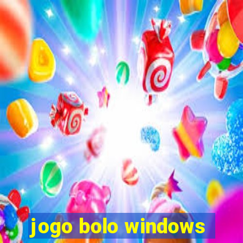 jogo bolo windows